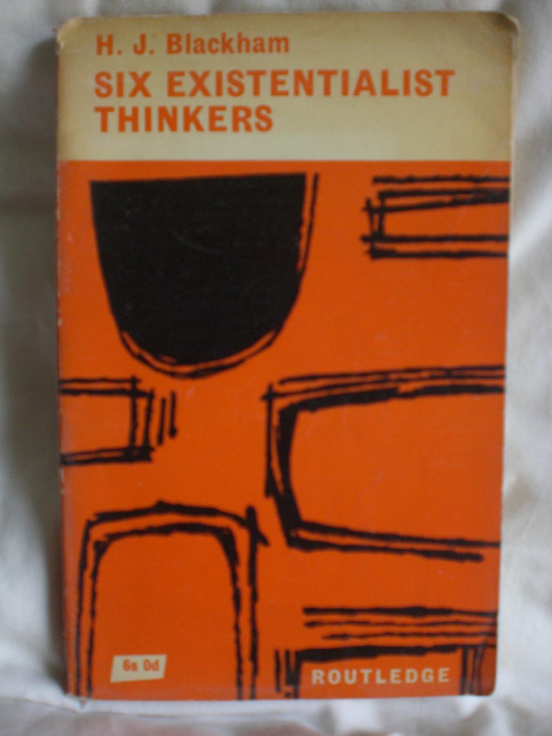 Cover of Six Existentialist Thinkers