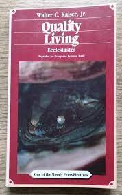 Cover of Quality Living - Ecclesiastes