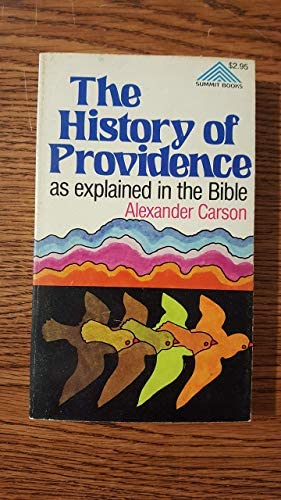 Cover of The History Of Providence - As Explained In The Bible