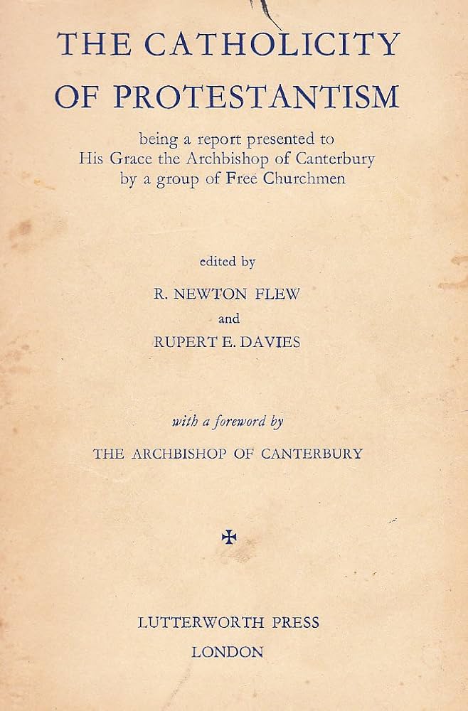 Cover of The Catholicity Of Protestantism