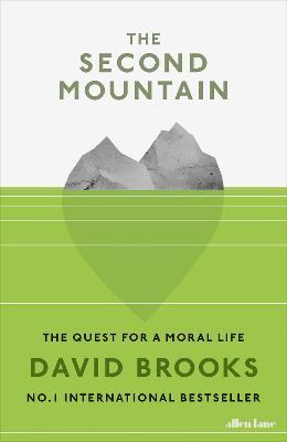 Cover of The Second Mountain - The Quest For A Moral Life