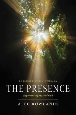 Cover of The Presence: Experiencing More of God