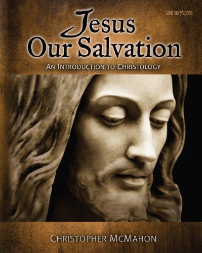 Cover of Jesus Our Salvation - An Introduction to Christology