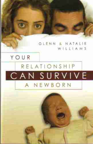 Cover of Your Relationship Can Survive a Newborn
