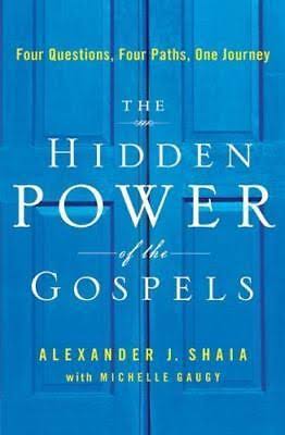 Cover of The Hidden Power Of The Gospels