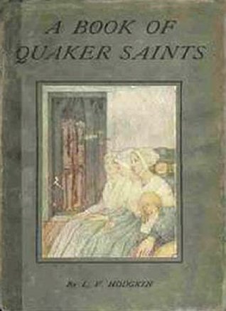 Cover of A Book Of Quaker Saints