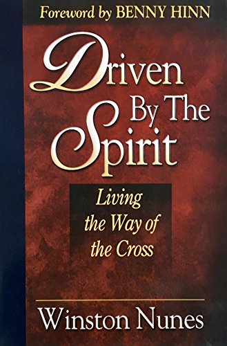 Cover of Driven By The Spirit - Living the way of the cross
