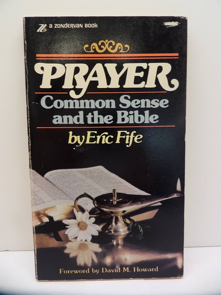 Cover of Prayer Common Sense and the Bible