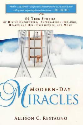 Cover of Modern Day Miracles - 50 True Stories