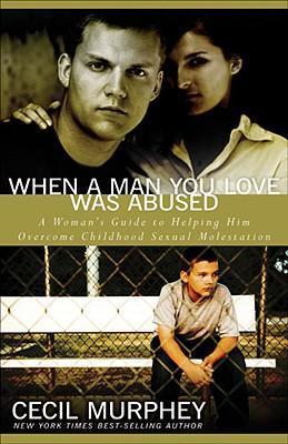 Cover of When a man you love was abused