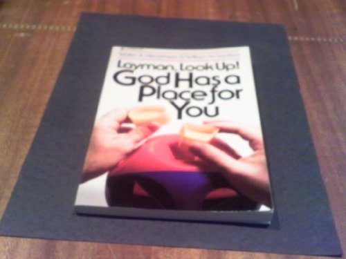 Cover of Layman, Look Up! God Has a Place for You