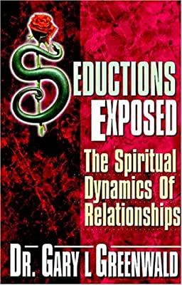 Cover of Seductions Exposed - The Spiritual Dynamics of Relationships