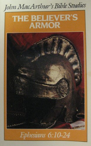 Cover of The Believers Armor - Ephesians 6 v 10 - 24