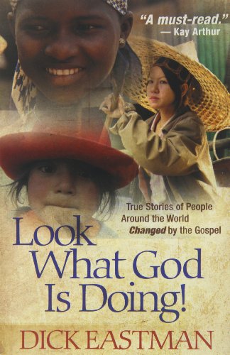 Cover of Look What God Is Doing - True stories of people around the world changed by the gospel