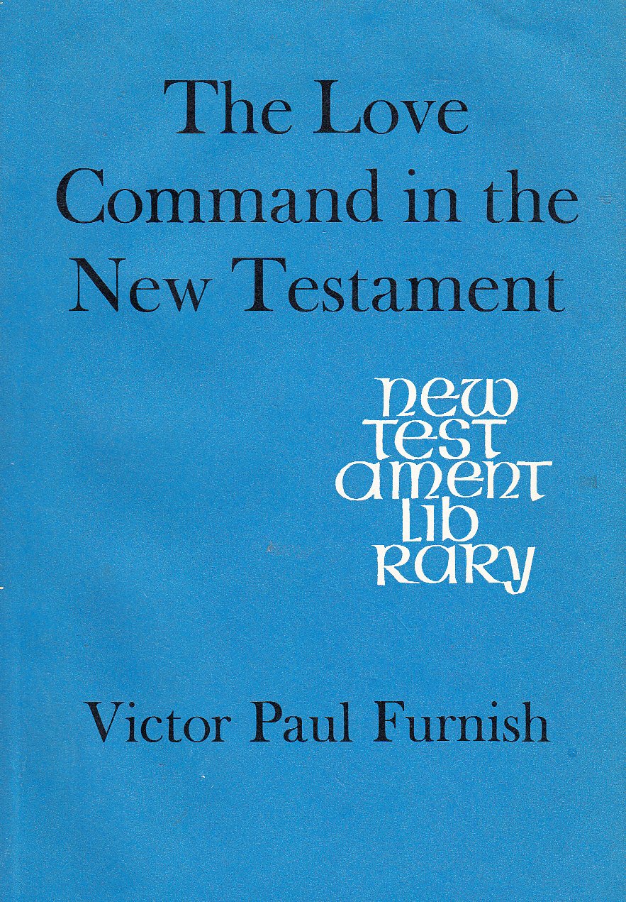 Cover of The Love Command in the New Testament