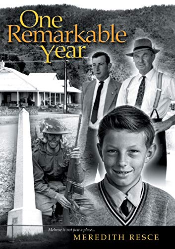 Cover of One Remarkable Year - Melrose is not just a place