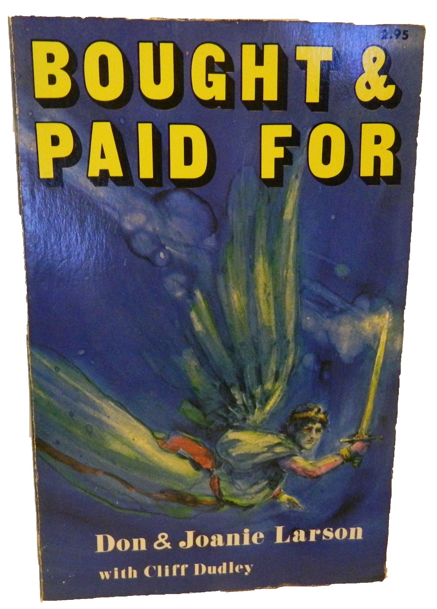 Cover of Bought & Paid For