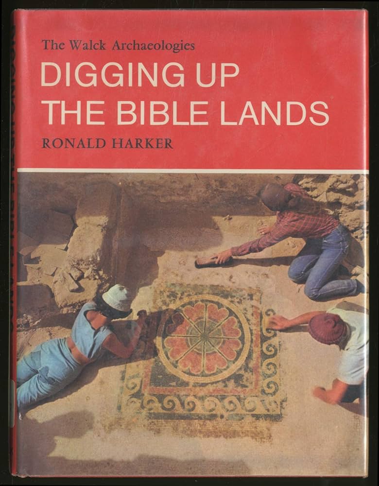 Cover of Digging Up the Bible Lands