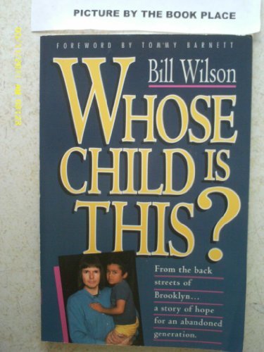Cover of Whose Child is This - From the back streets of Brooklyn a story of hope