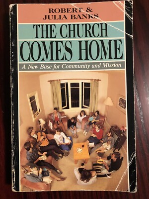 Cover of The Church Comes Home - a new base for community and mission