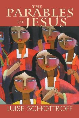 Cover of The Parables of Jesus (Schottroff)