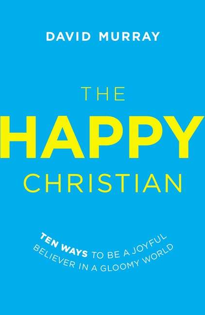 Cover of The happy Christian