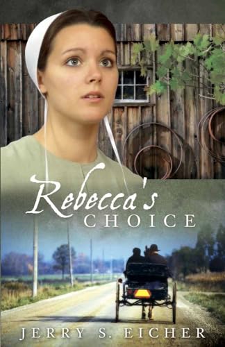 Cover of Rebeccas Choice - Adams County Trilogy #3