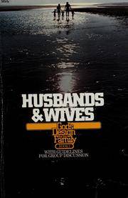 Cover of Husbands And Wives - Gods Design For The Family