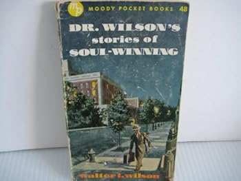 Cover of Dr Wilsons Stories of Soul-Winning