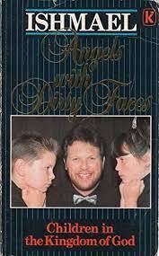 Cover of Angels with Dirty Faces - children in the Kingdom of God
