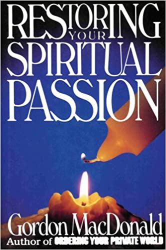 Cover of Restoring Your Spiritual Passion