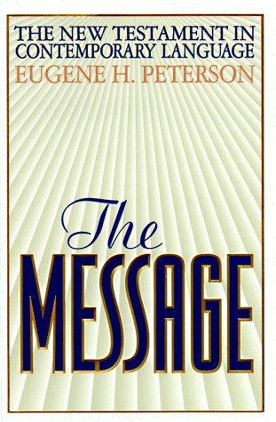 Cover of The Message - The New Testament in contemporary English