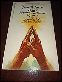 Cover of How to have Better Health through Prayer