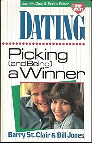 Cover of Dating - Picking And Being A Winner
