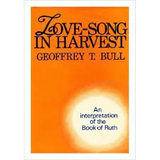 Cover of Love Song in Harvest - An Interpretation of the Book of Ruth