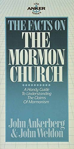 Cover of The Facts On The Mormon Church