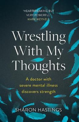 Cover of Wrestling with My Thoughts