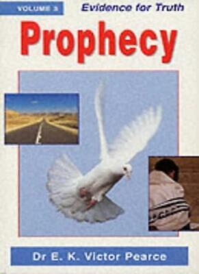 Cover of Prophecy - Volume 3 Evidence for Truth