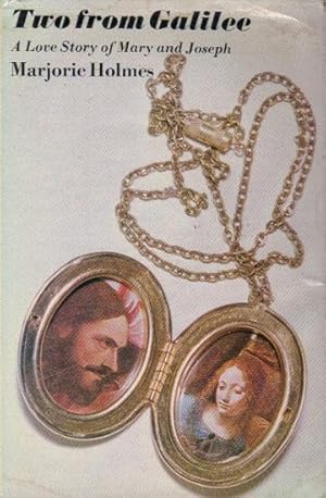 Cover of Two From Galilee - A Love Story of Mary and Joseph