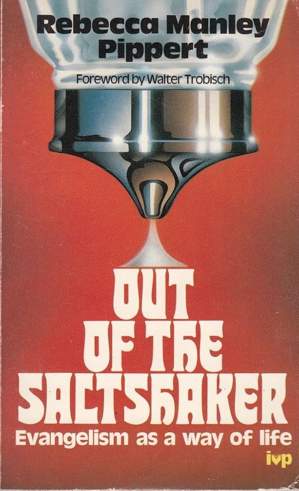 Cover of Out of the Saltshaker and into the World - Evangelism as a way of life