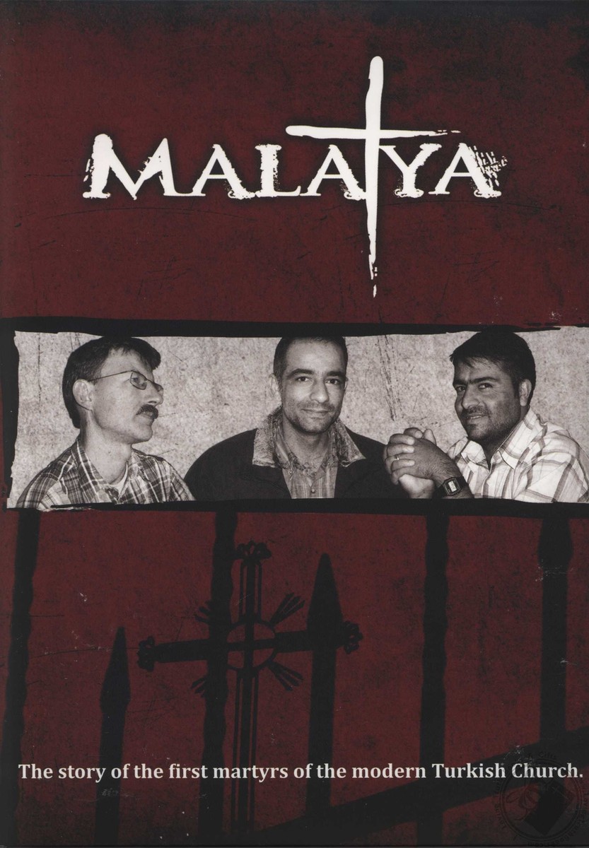 Cover of Malatya - The Story Of The First Martyrs Of The Modern Turkish Church - DVD