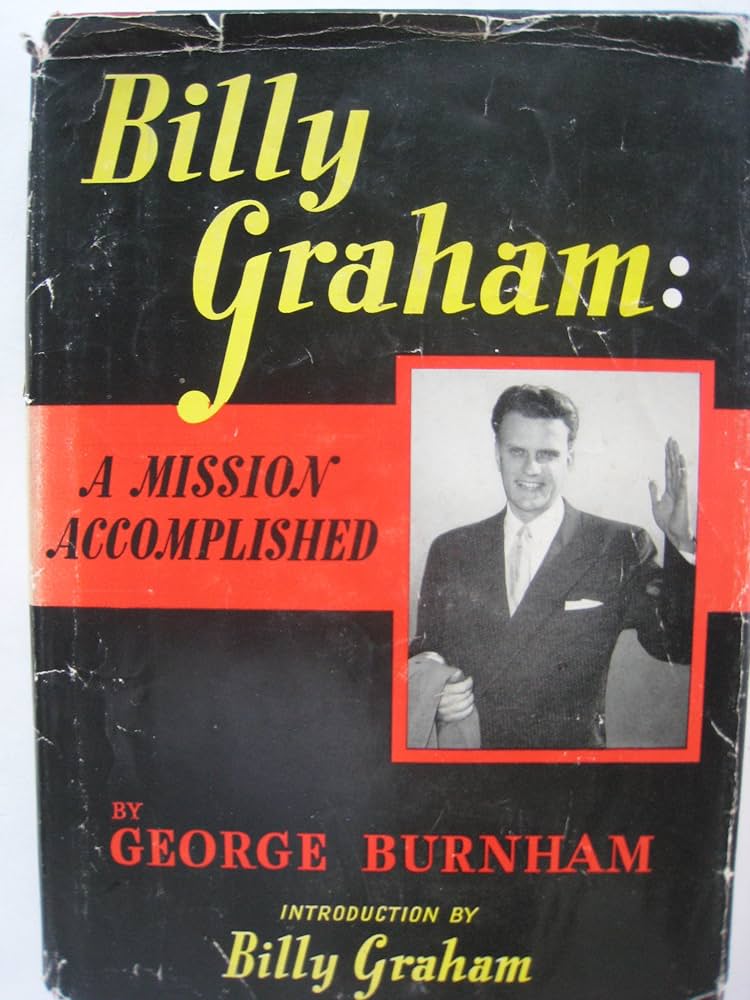 Cover of Billy Graham A Mission Accomplished