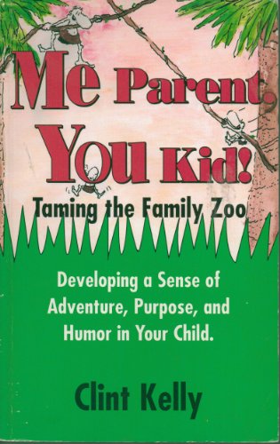 Cover of Me Parent You Kid