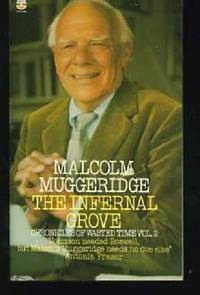 Cover of The Infernal Grove - Chronicles of Wasted Time Vol 2 (Muggeridge)
