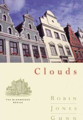 Cover of Clouds - The Glenbrooke Series