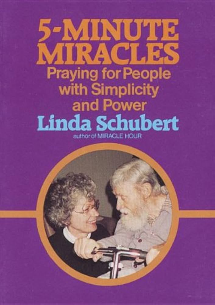 Cover of 5 Minute Miracles - Praying for people With Simplicity And Power