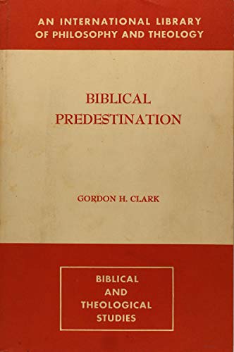Cover of Biblical Predestination
