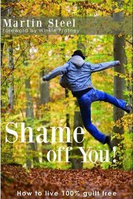 Cover of Shame Off You -- How to live 100% guilt free