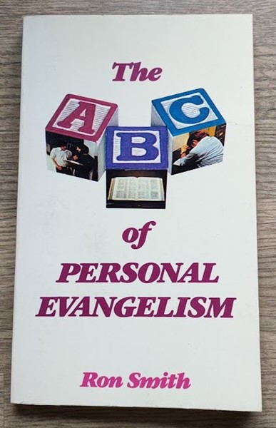 Cover of The A B C of Personal Evangelism