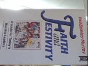 Cover of Faith and Festivity - a Guide for Todays Worship Leaders